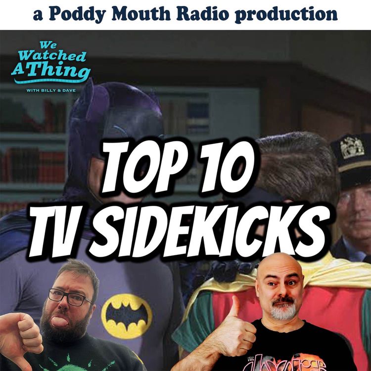 cover art for Our Top 10 TV Sidekicks of all time