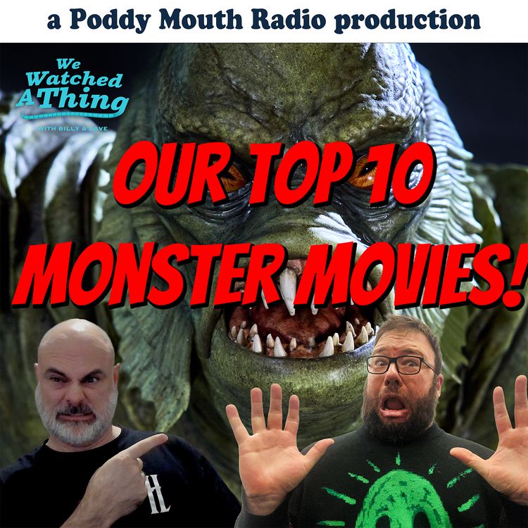 cover art for 399 - HALLOWEEN SPECIAL - Our Top 10 Monster Movies (AUDIO VERSION)