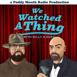 cover art for We Watched A Thing