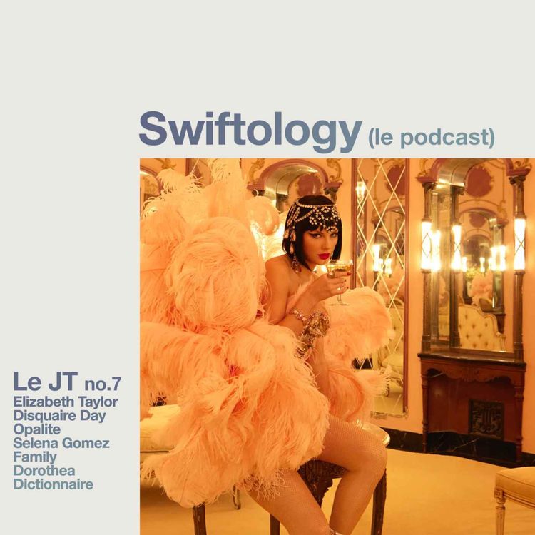 cover art for Le JT (Journal Taylor) - numéro 7