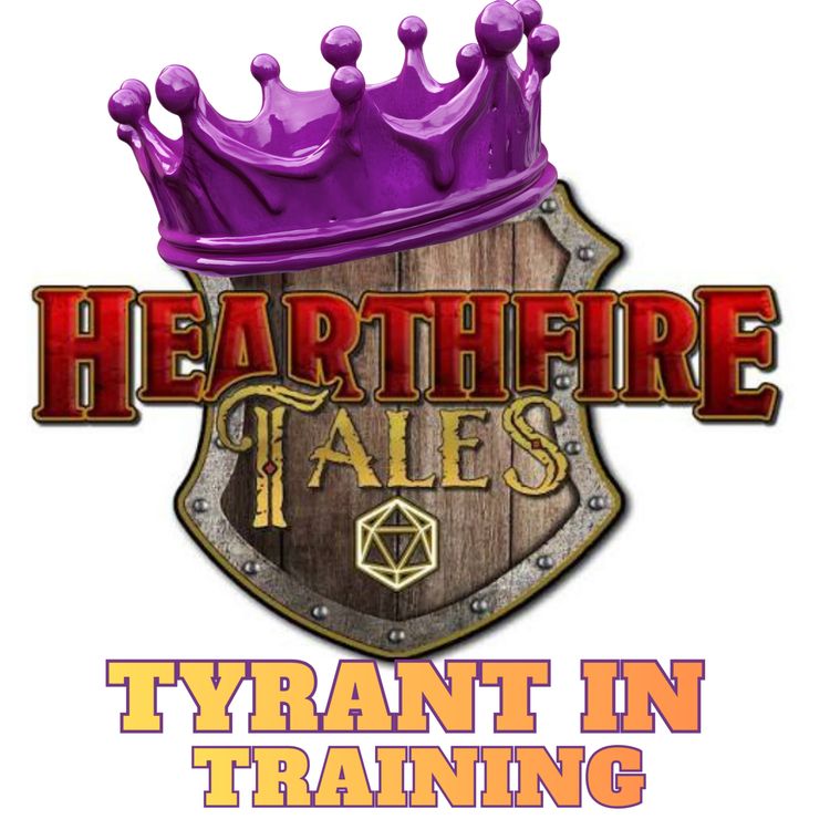 cover art for HearthFire Tales Wet and Dry Tyrants