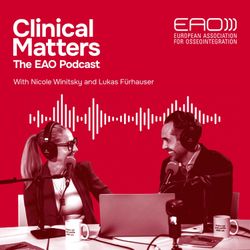 cover art for Clinical Matters: The EAO Podcast