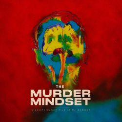 cover art for The Murder Mindset