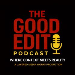 cover art for The Good Edit  with Elle Schwartz and Chris Persky