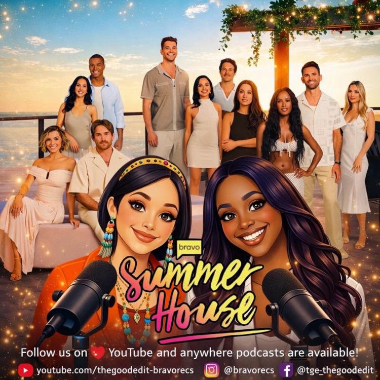 cover art for PART 1 Summer House Season 10 Recap: Exploring Cast Dynamics & Emotional Growth in Reality TV