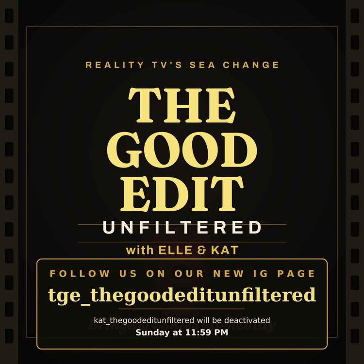 cover art for Follow Us | The Good Edit Unfiltered