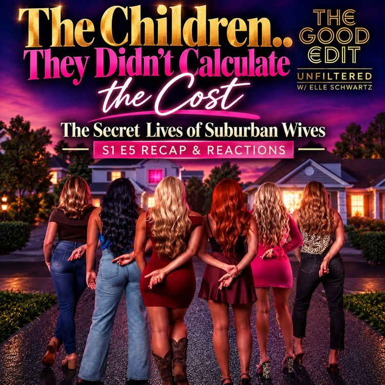 cover art for They Didn't Calculate the Cost | Double Lives of Suburban Wives S1 E5