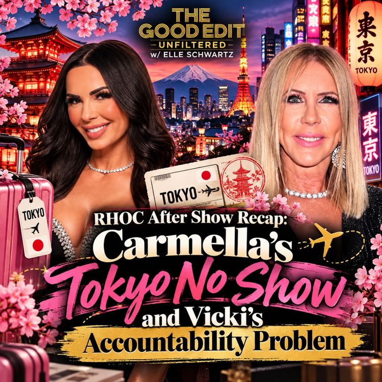cover art for RHOC After Show Recap: Carmella’s Tokyo No Show and Vicki’s Accountability Problem