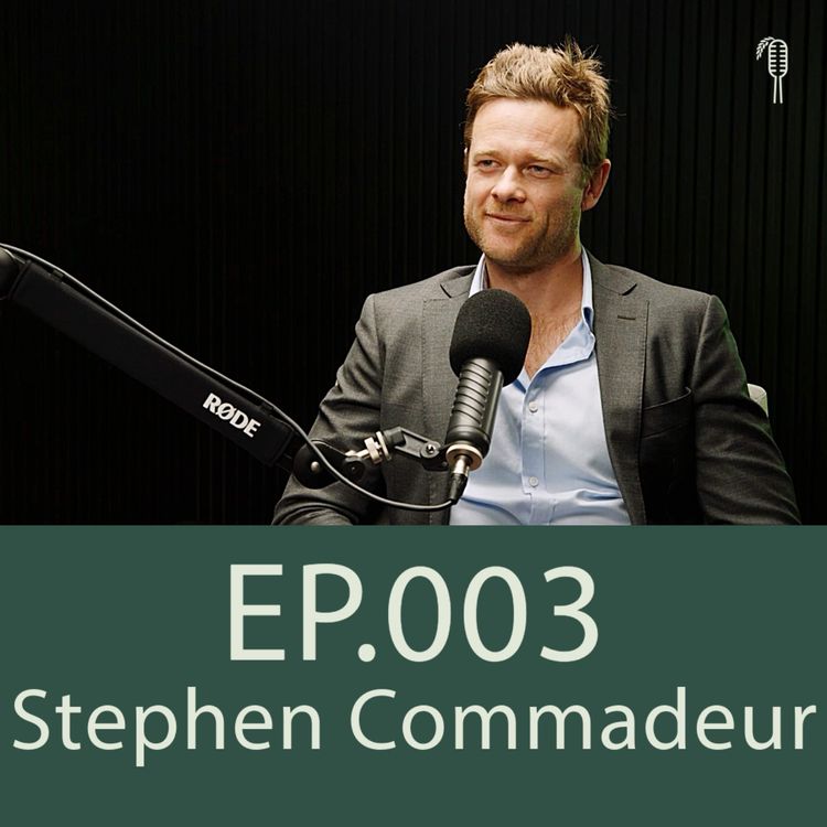 cover art for Stephen Commadeur on agribusiness strategy | Ep. 003