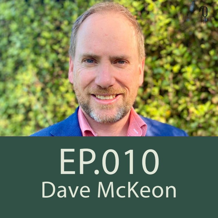 cover art for Dave McKeon, Head of Thomas Elder Sustainable Agriculture | Ep. 010
