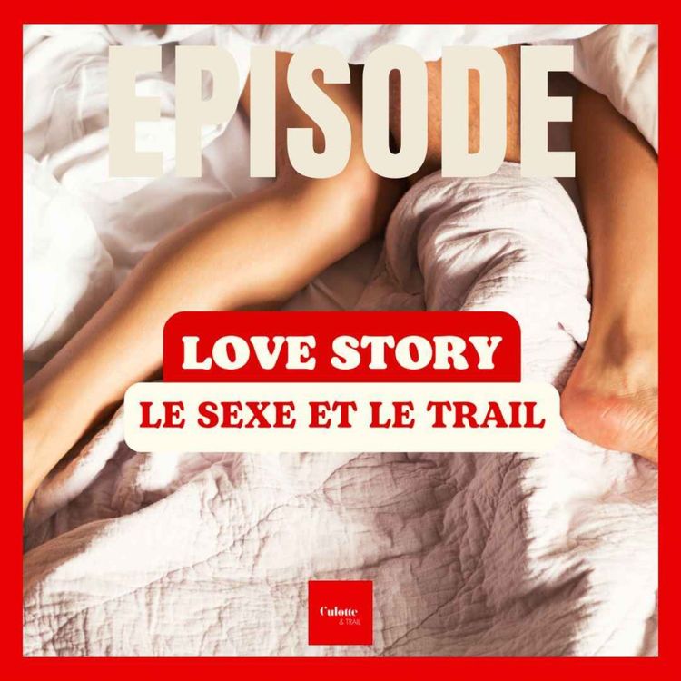 cover art for EP 79 "SEXE ET TRAIL" avec Emilie Maroteaux 