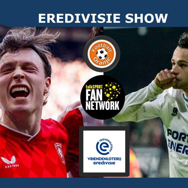 cover art for EREDIVISIE SHOW | Podcast | Matchweek 25: Twente beat Feyenoord
