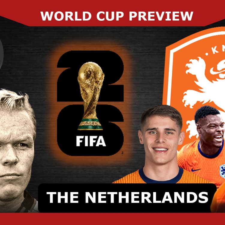 cover art for World Cup 2026: Preview of the Netherlands