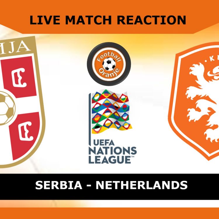 cover art for POST-MATCH REACTION: Serbia 1-2 Netherlands