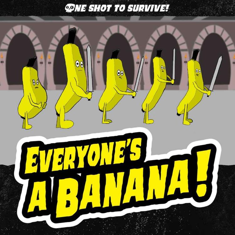 cover art for Episode 11: Everyone's a Banana!