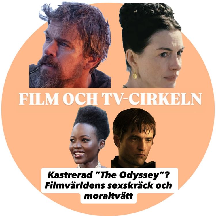 cover art for Film och tv-cirkeln: Kastrerad "The Odyssey"? Tider av moraltvättad hjälte och felcasting
