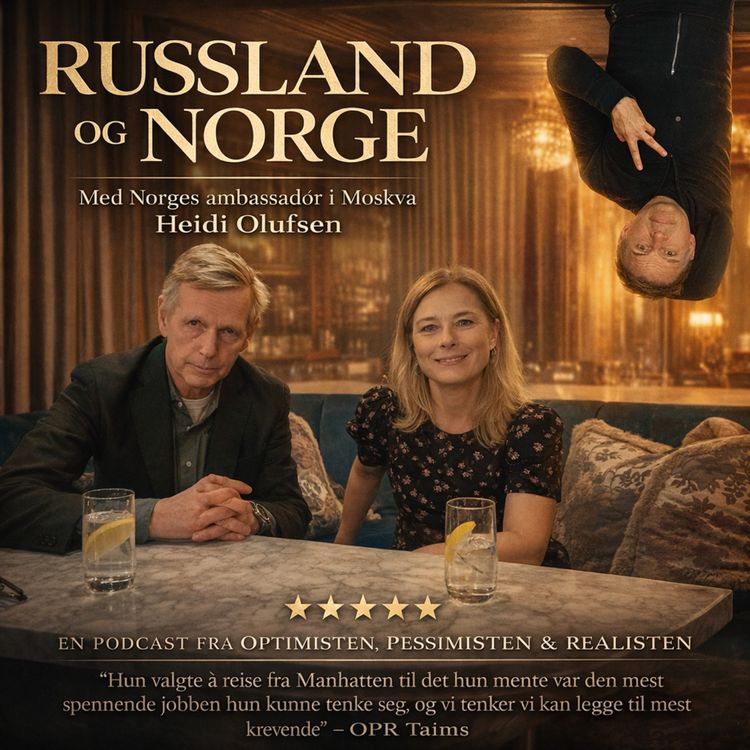 cover art for FRA MANHATTEN TIL MOSKVA med ambassadør HEIDI OLUFSEN