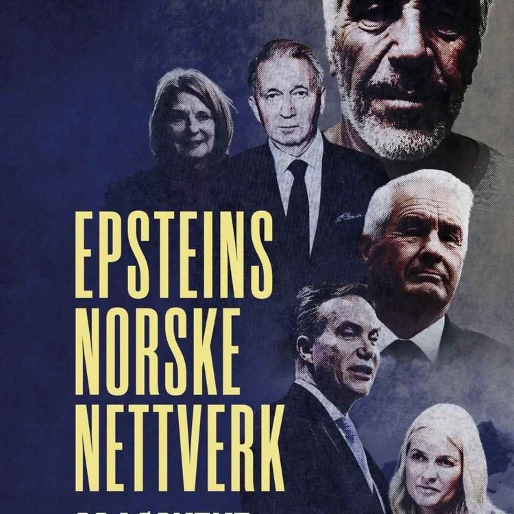 cover art for EPSTEINS NORSKE NETTVERK - forfattersamtale med Tore Gjerstad og Gard Oterholm