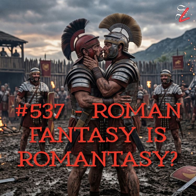cover art for #537 - Roman Fantasy is Romantasy?