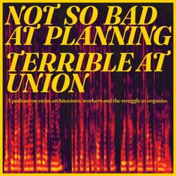 cover art for Not so bad at planning, terrible at Union