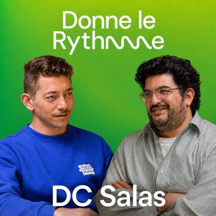cover art for  #70 - DC Salas - DJ - ⁠Tenir 20 ans dans le monde de la nuit sans se perdre