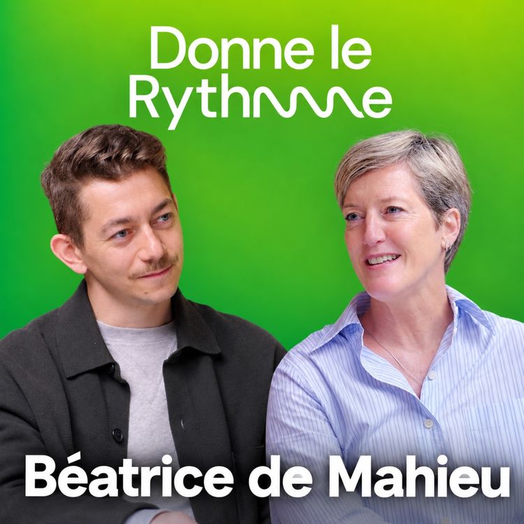 cover art for #72 - La thérapeute de couple des corpos et des startups - Béatrice de Mahieu - finance&invest.brussels