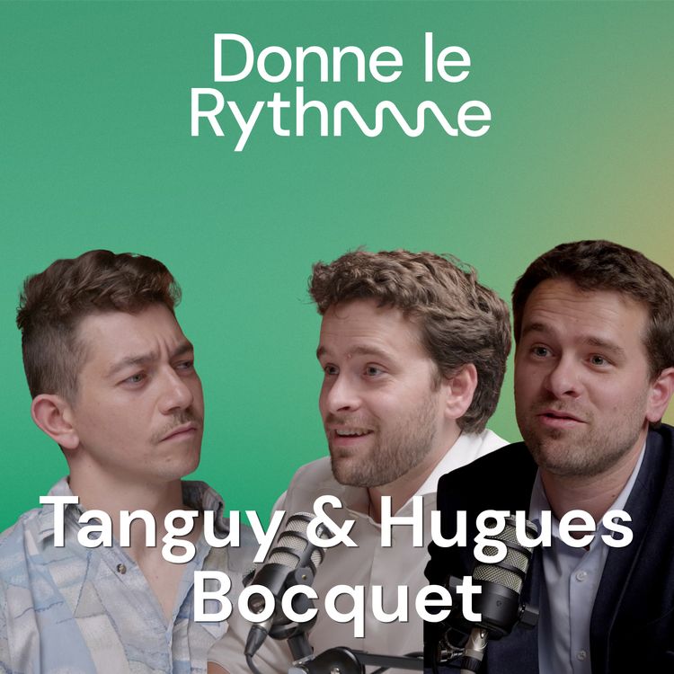 cover art for [EXTRAIT] #74 - Tanguy & Hugues Bocquet - "Un rebranding, c'est avant tout un coût, et l'impact c'est le CEO qui est content."