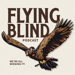 cover art for Flying Blind Podcast
