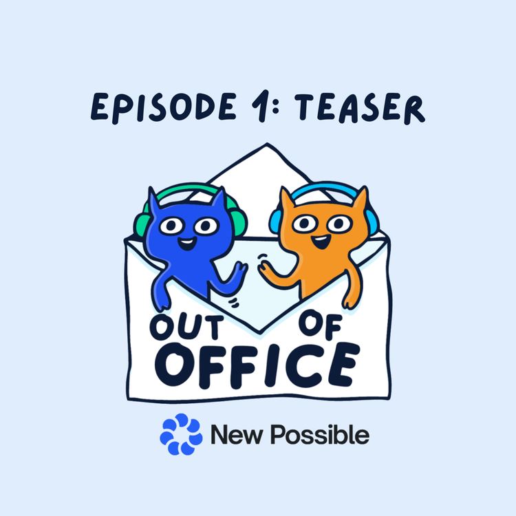 cover art for Teaser - Episode 1, Out Of Office