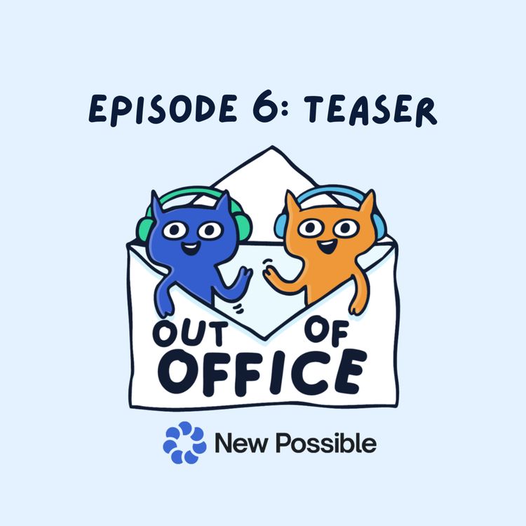 cover art for Teaser - Episode 6, Out Of Office