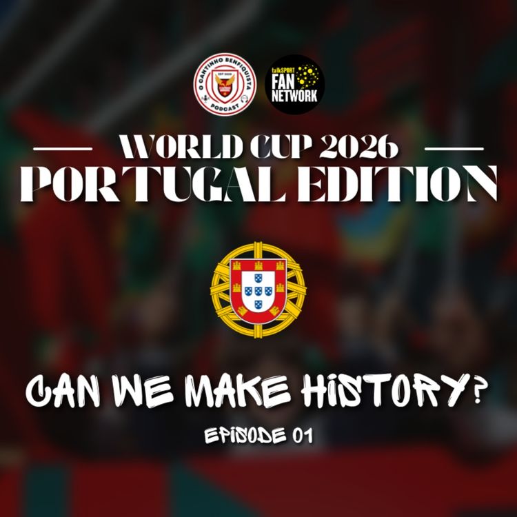 cover art for World Cup Special | Ep01 | Can We Make History?