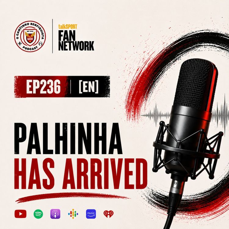 cover art for Ep236 [EN] | Palhinha Has Arrived