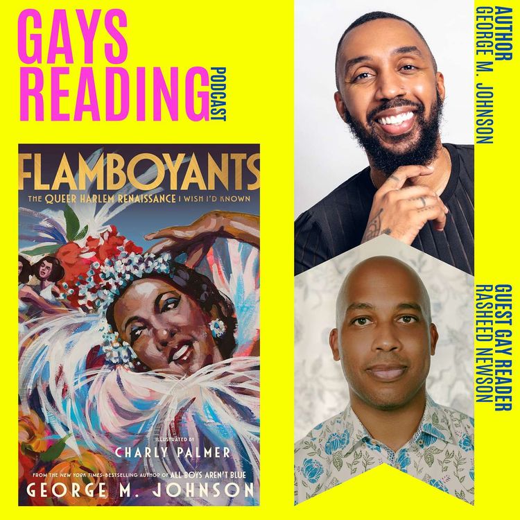 cover art for George M. Johnson (Flamboyants) feat. Rasheed Newson, Guest Gay Reader