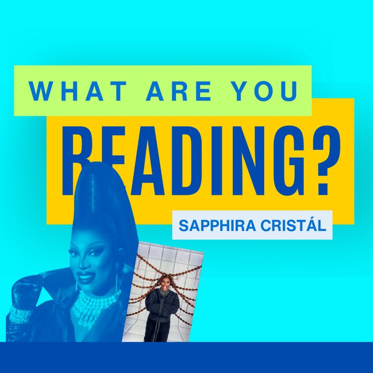 cover art for What Are You Reading? feat. Sapphira Cristál