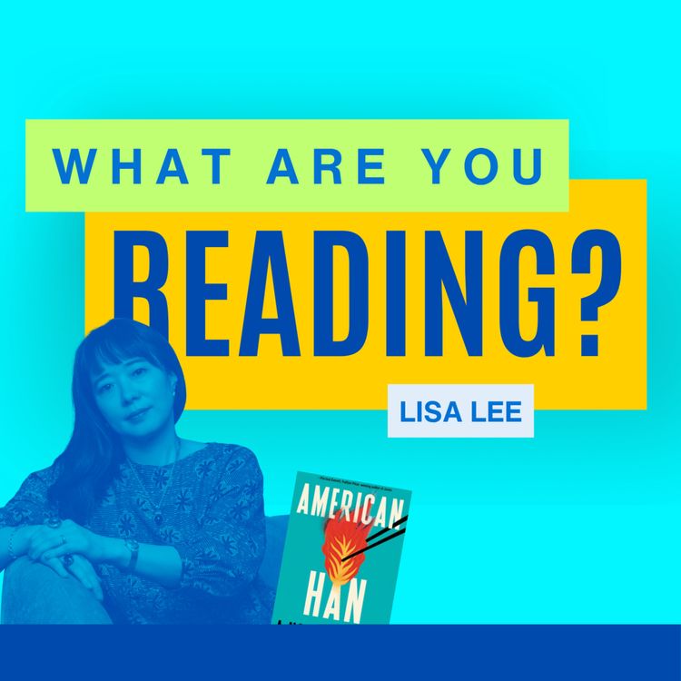 cover art for What Are You Reading? feat. Lisa Lee