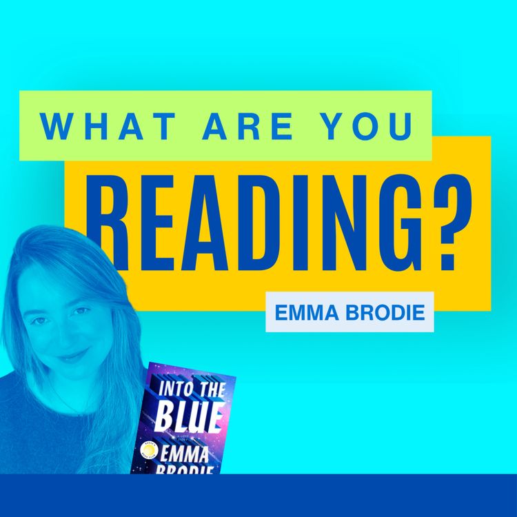 cover art for What Are You Reading? feat. Emma Brodie