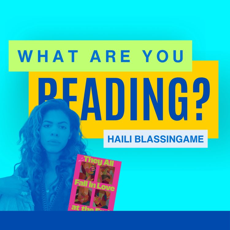 cover art for What Are You Reading? feat. Haili Blassingame