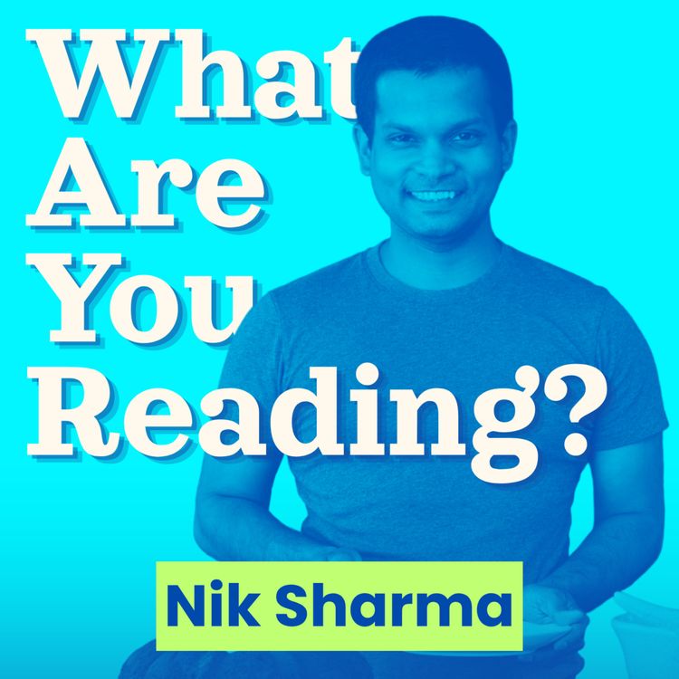cover art for What Are You Reading? feat. Nik Sharma