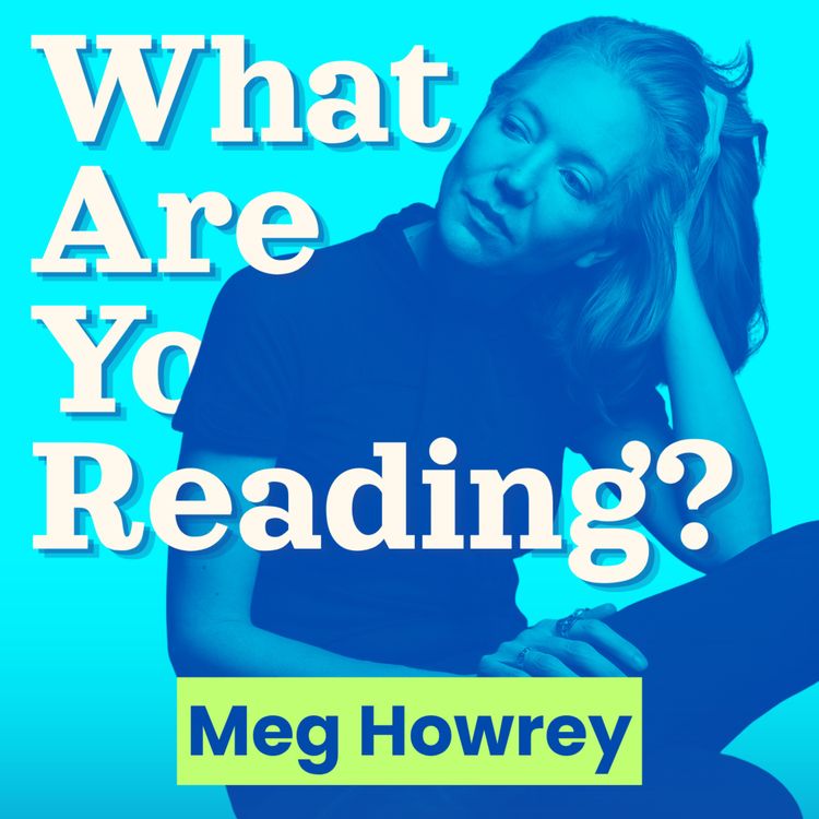 cover art for What Are You Reading? feat. Meg Howrey