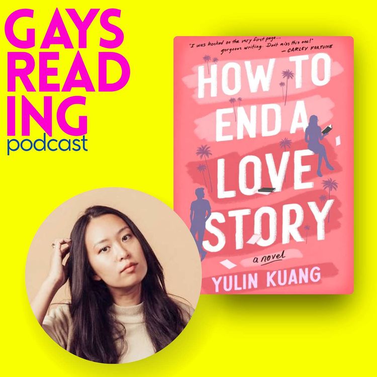 cover art for Yulin Kuang (How to End a Love Story)