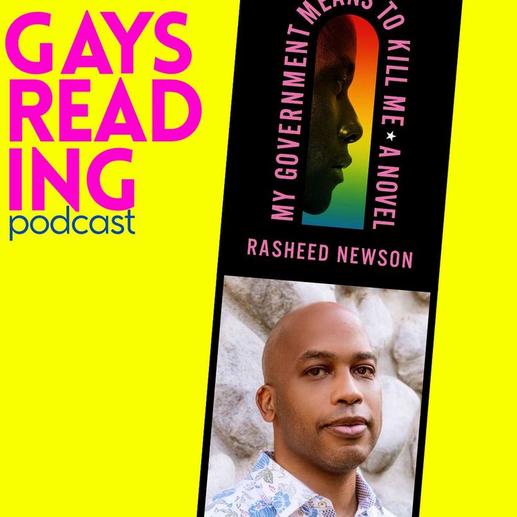cover art for Rasheed Newson (My Government Means to Kill Me) on Queer History and the WGA Strike