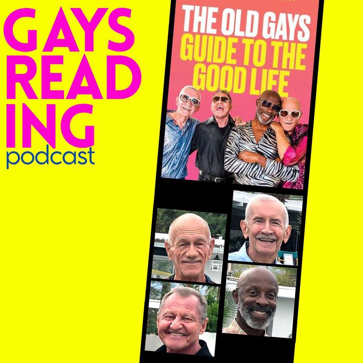 cover art for The Old Gays (The Old Gays Guide to the Good Life) on Saving the Best for Last