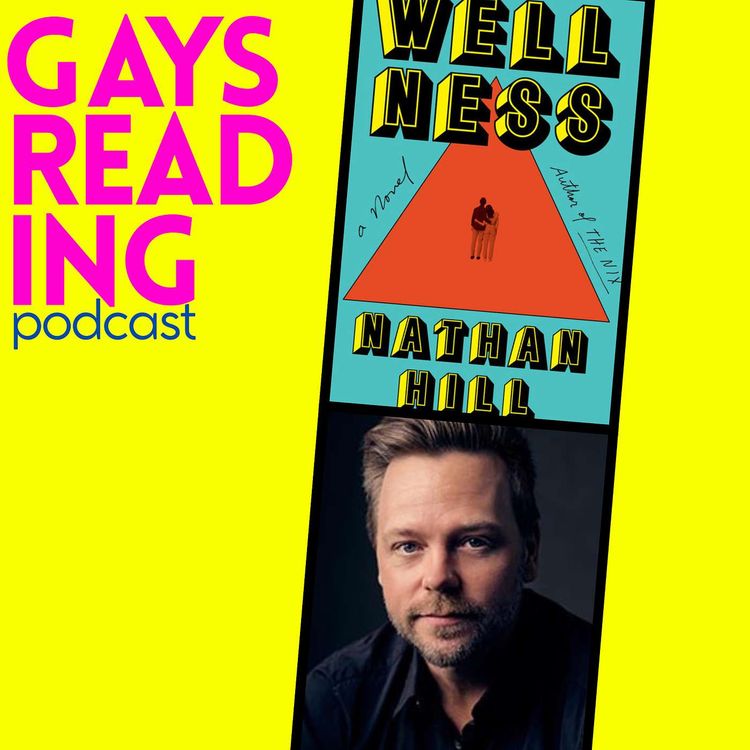 cover art for Nathan Hill (Wellness) on the Stories We Tell and Modern Romances