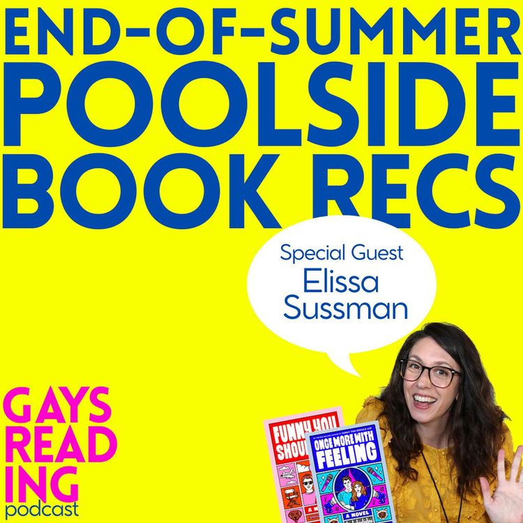 cover art for End-of-Summer Poolside Book Recs feat. Elissa Sussman