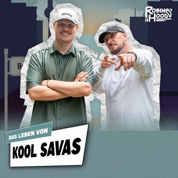 cover art for Das Leben von KOOL SAVAS: Vaterglück, Freundschaft, EKO FRESH, Status Quo von HipHop, „LAN JUKS“  – Ep. #19