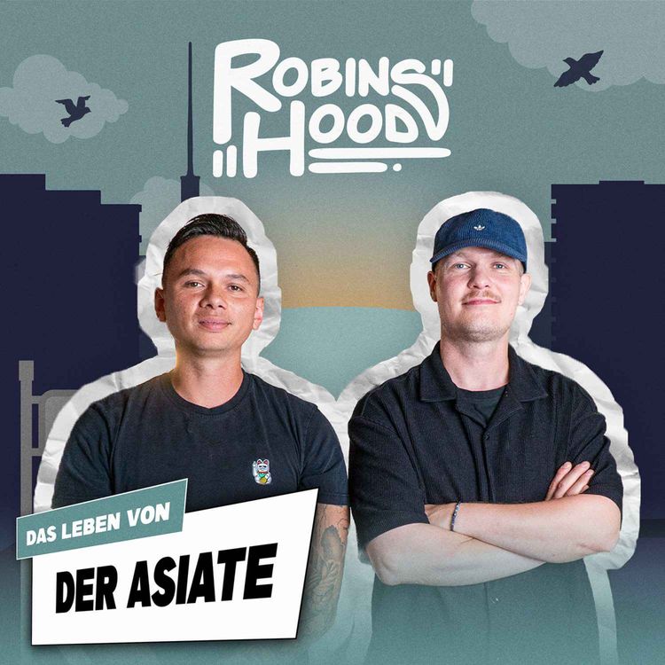 cover art for Das Leben von DER ASIATE: Sohn mit halbem Herz, ostdeutscher Hip-Hop, SCHILLAH, AfD, Rassismus, DSDS, Bushido – Ep. #44
