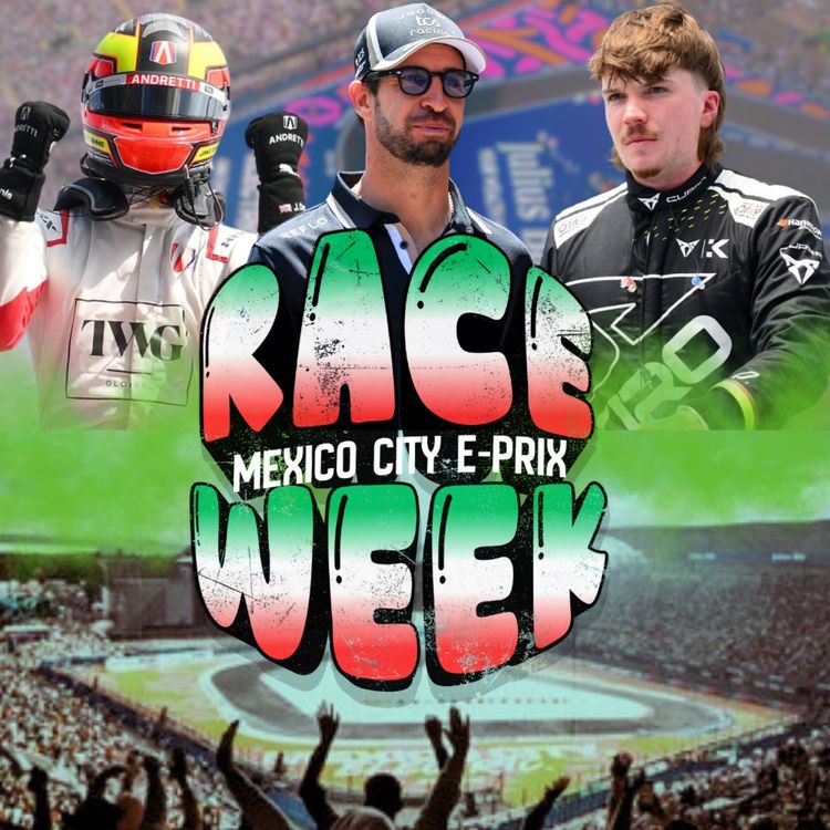 cover art for Mexico City E-Prix Prediction Show with Kyle & Corey