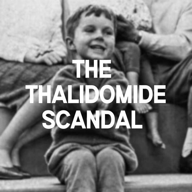 cover art for The Thalidomide Scandal