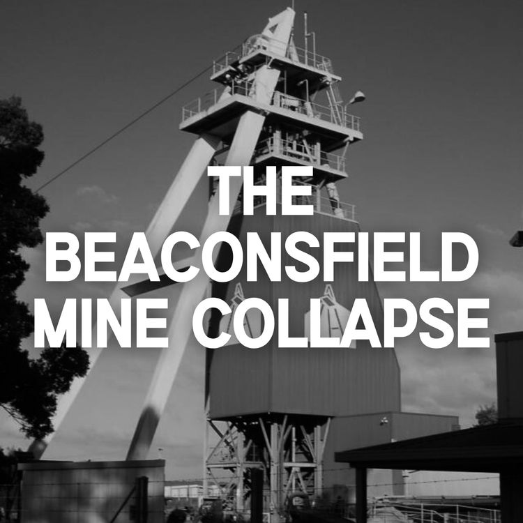 cover art for The Beaconsfield Mine Collapse