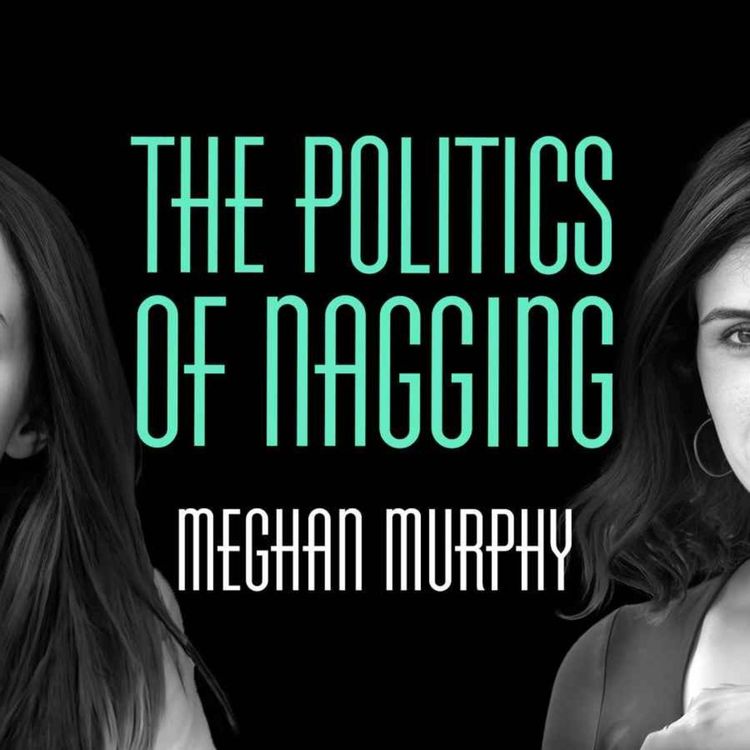 cover art for The politics of nagging